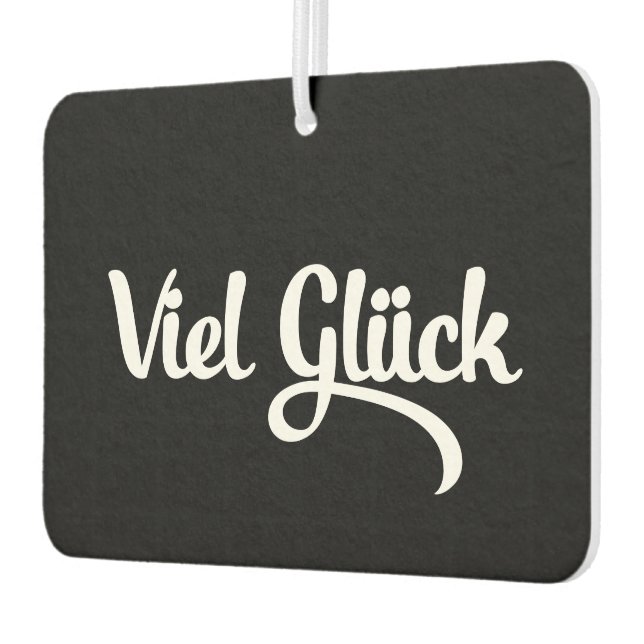 Viel Glück | Good Luck German Language Car Air Freshener (Left)