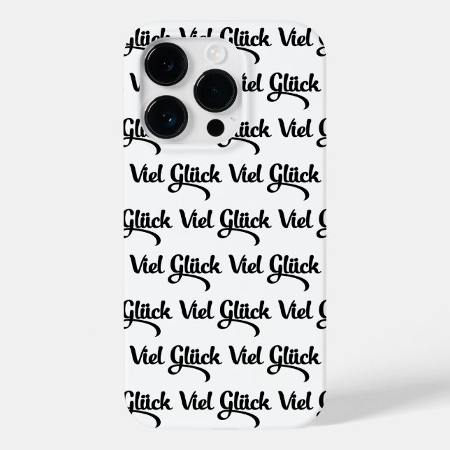 Viel Glück | Good Luck German Language Case-Mate iPhone Case (Back)