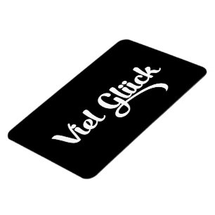 Viel Glück   Good Luck German Language Magnet