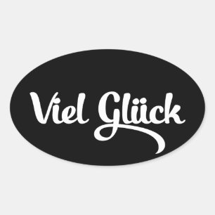 Viel Glück   Good Luck German Language Oval Sticker