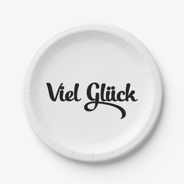 Viel Glück | Good Luck German Language Paper Plate (Front)