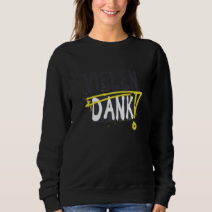 Vielen Dank Graffiti Artist Street Graffiti Tag Ur Sweatshirt