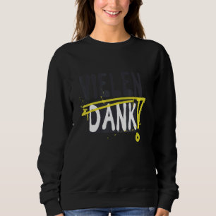 Vielen Dank Graffiti Artist Street Graffiti Tag Ur Sweatshirt
