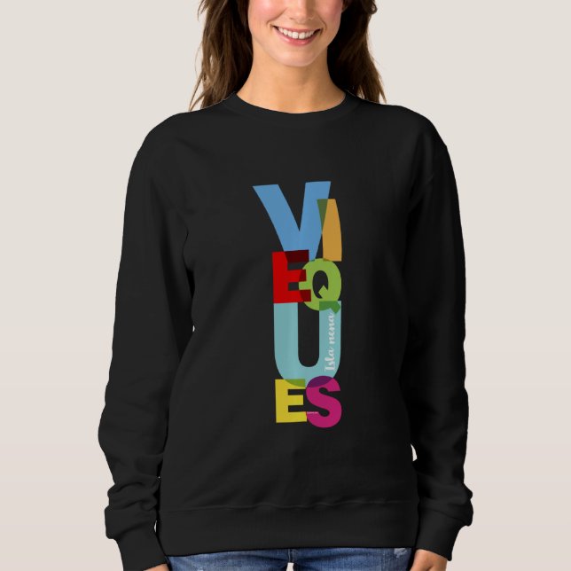 Vieques Isla Nena Sweatshirt (Front)