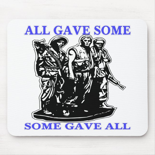 Vietnam All Gave Some & Some Gave All Mouse Mat (Front)