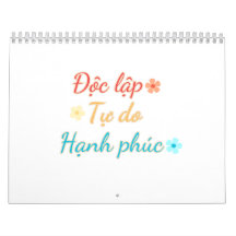 VIETNAM Calendar - Independence Freedom Happiness