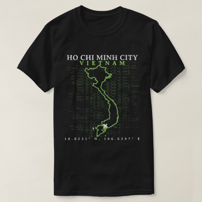 Vietnam Ho Chi Minh  T-Shirt (Design Front)