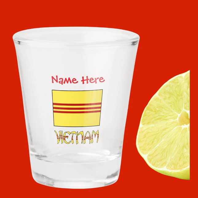 Vietnam South Vietnamese Flag Red Personalised  Shot Glass (Shot glass has South Vietnamese flag and the word VIETNAM below in colors of  flag. Add a name above)