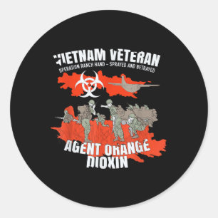 Vietnam Veteran Agent Orange Sprayed And Betrayed  Classic Round Sticker