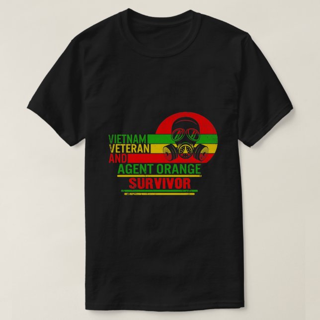 Vietnam Veteran And Orange Agent Survivor T-Shirt (Design Front)