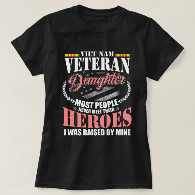 Vietnam Veteran Daughter American Flag Military US T-Shirt (Design Front)