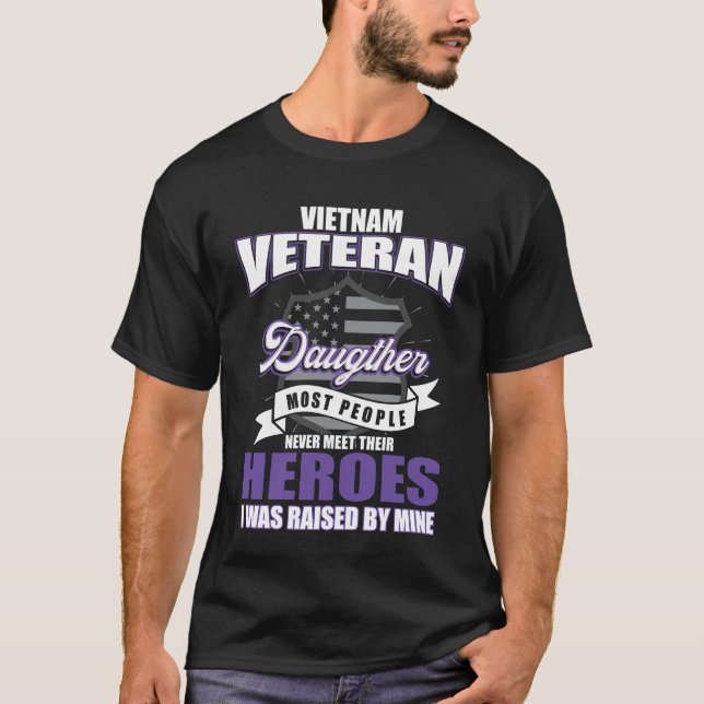 Vietnam Veteran Daughter Heroes T-Shirt (Front)
