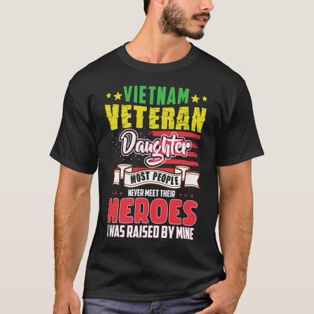 Vietnam Veteran Daughter T Shirt,Vietnam Veteran T-Shirt (Front)