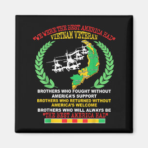 Vietnam Veteran We Were The America Had Map Helico Magnet
