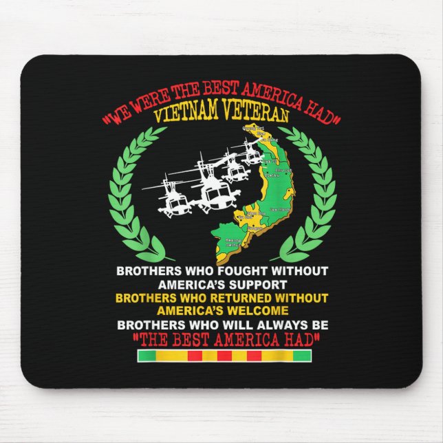 Vietnam Veteran We Were The America Had Map Helico Mouse Mat (Front)