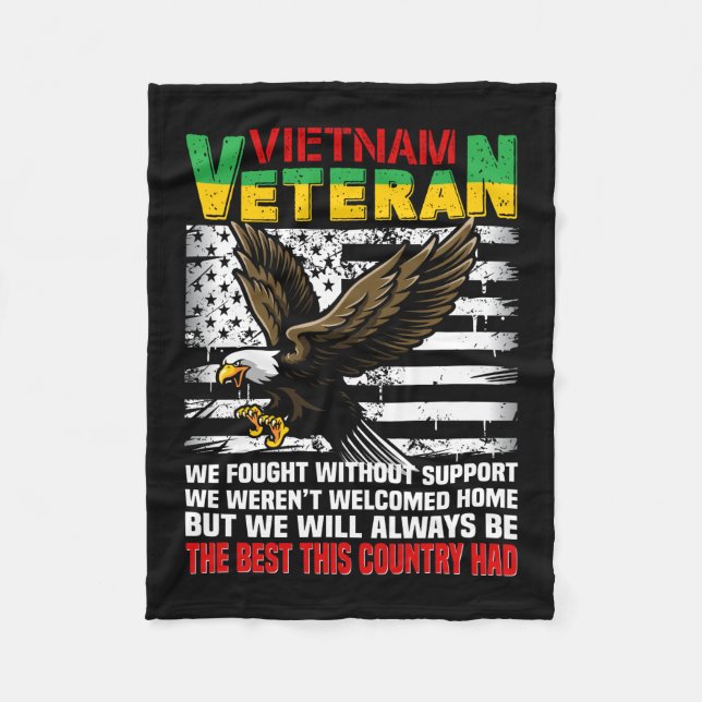 Vietnam Veteran We Will Always Be The Best This Co Fleece Blanket (Front)