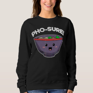 Vietnam Viet Kieu Vietnamese Rice Noodle Soup Pho  Sweatshirt