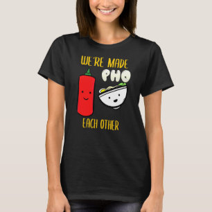 Vietnam Viet Kieu Vietnamese Rice Noodle Soup Pho  T-Shirt