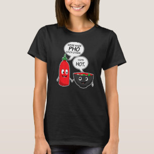 Vietnam Viet Kieu Vietnamese Rice Noodle Soup Pho T-Shirt