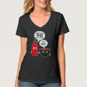 Vietnam Viet Kieu Vietnamese Rice Noodle Soup Pho  T-Shirt