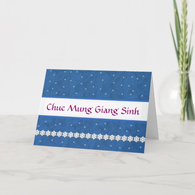 VIETNAMESE Chuc Mung Giang Sinh Snowflakes BLUE Holiday Card (Front)
