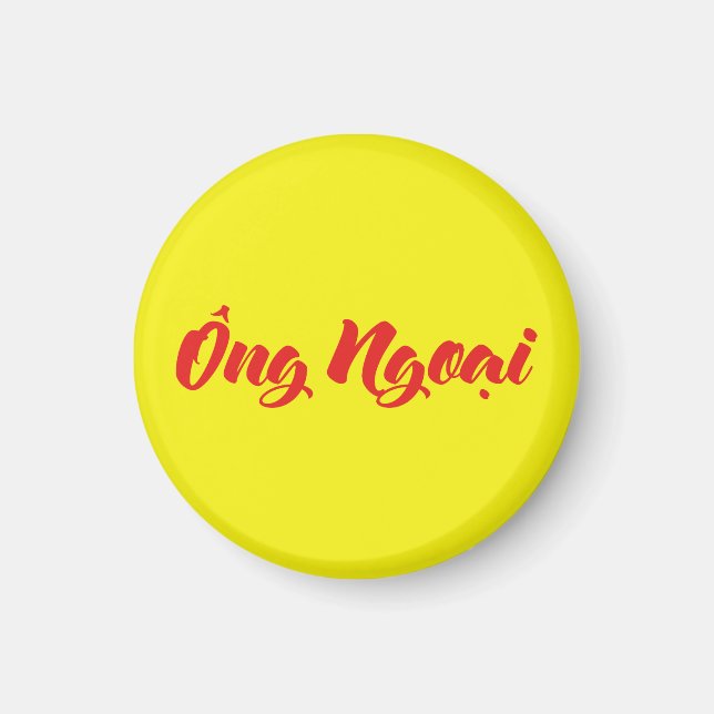 Vietnamese (Maternal) Grandfather - Ông Ngoại Magnet (Front)
