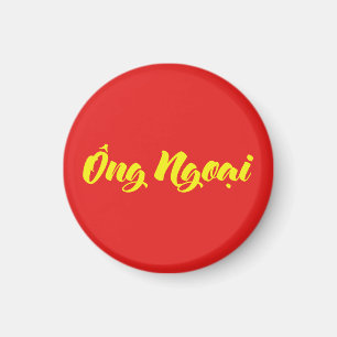 Vietnamese (Maternal) Grandfather - Ông Ngoại Magnet