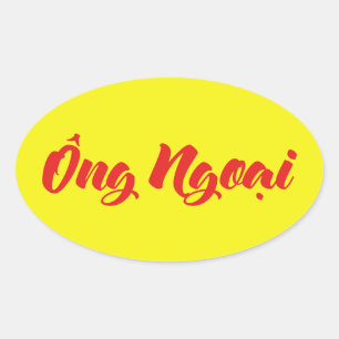 Vietnamese (Maternal) Grandfather - Ông Ngoại Oval Sticker