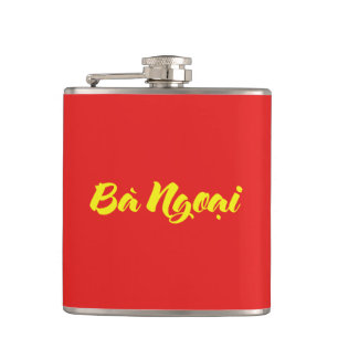 Vietnamese (Maternal) Grandmother - Bà Ngoại Hip Flask