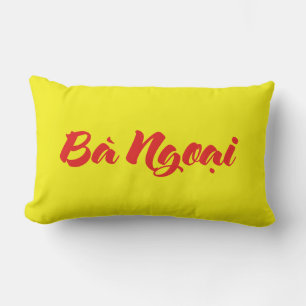 Vietnamese (Maternal) Grandmother - Bà Ngoại Lumbar Cushion