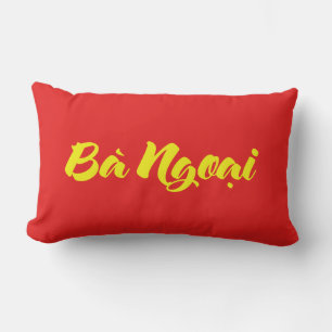 Vietnamese (Maternal) Grandmother - Bà Ngoại Lumbar Cushion