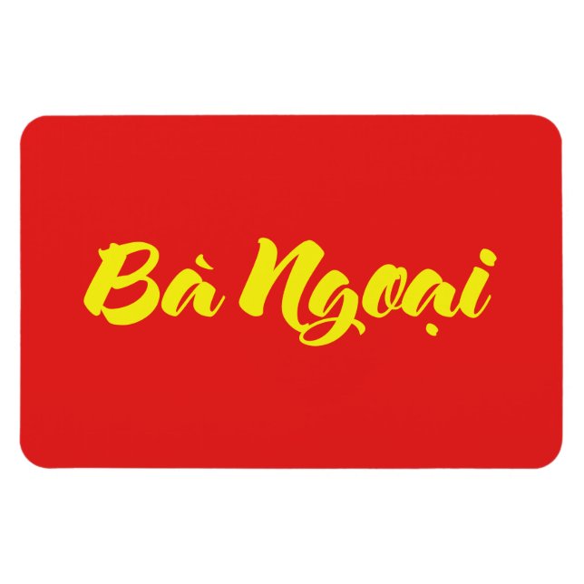Vietnamese (Maternal) Grandmother - Bà Ngoại Magnet (Horizontal)