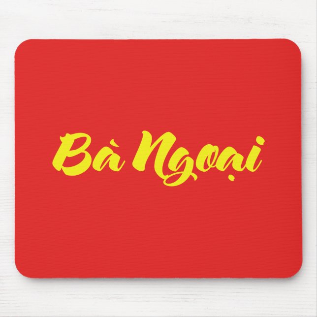 Vietnamese (Maternal) Grandmother - Bà Ngoại Mouse Mat (Front)