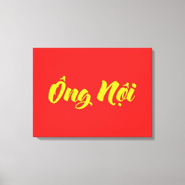 Vietnamese (Paternal) Grandfather - Ông Nội Canvas Print (Front)