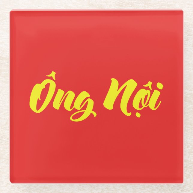 Vietnamese (Paternal) Grandfather - Ông Nội Glass Coaster (Front)