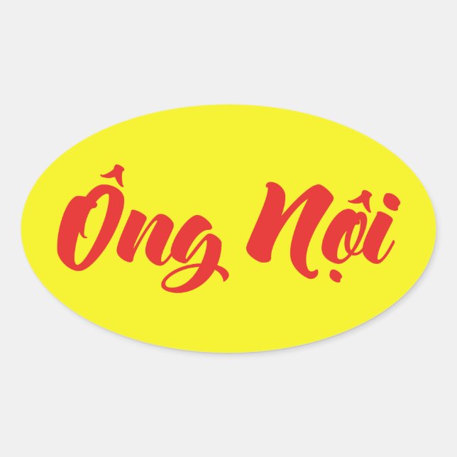 Vietnamese (Paternal) Grandfather - Ông Nội Oval Sticker (Front)
