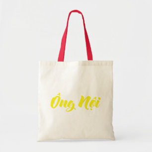Vietnamese (Paternal) Grandfather - Ông Nội Tote Bag