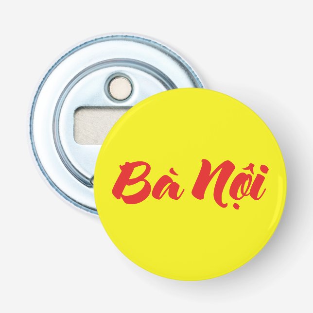 Vietnamese (Paternal) Grandmother - Bà Nội Bottle Opener (Front)