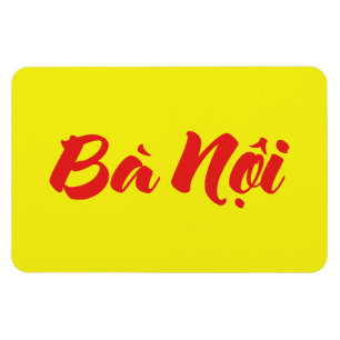 Vietnamese (Paternal) Grandmother - Bà Nội Magnet