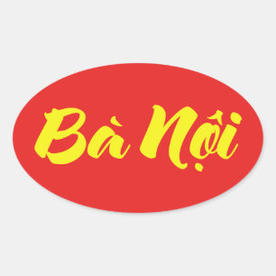 Vietnamese (Paternal) Grandmother - Bà Nội Oval Sticker