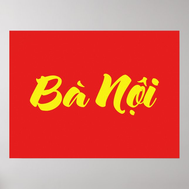 Vietnamese (Paternal) Grandmother - Bà Nội Poster (Front)