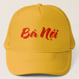 Vietnamese (Paternal) Grandmother - Bà Nội Trucker Hat