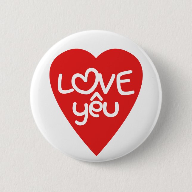 Vietnamese Valentine ♥ Love Yêu ♥ Asian Wordplay 6 Cm Round Badge (Front)
