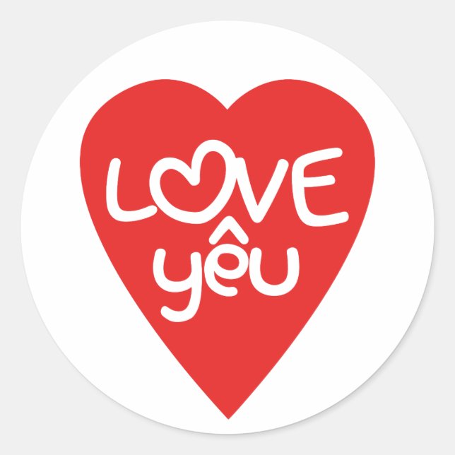 Vietnamese Valentine ♥ Love Yêu ♥ Asian Wordplay Classic Round Sticker (Front)