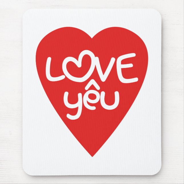 Vietnamese Valentine ♥ Love Yêu ♥ Asian Wordplay Mouse Mat (Front)