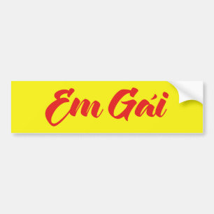 Vietnamese (Young) Sister - Em Gái ~ Tiếng Việt Bumper Sticker
