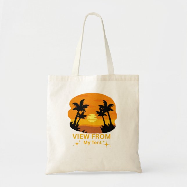 View from My Tent – Camping  Tote Bag (Front)