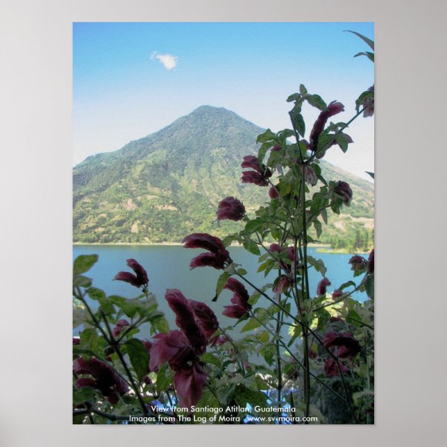 View from Santiago Atitlan, Guatemala Poster (Front)