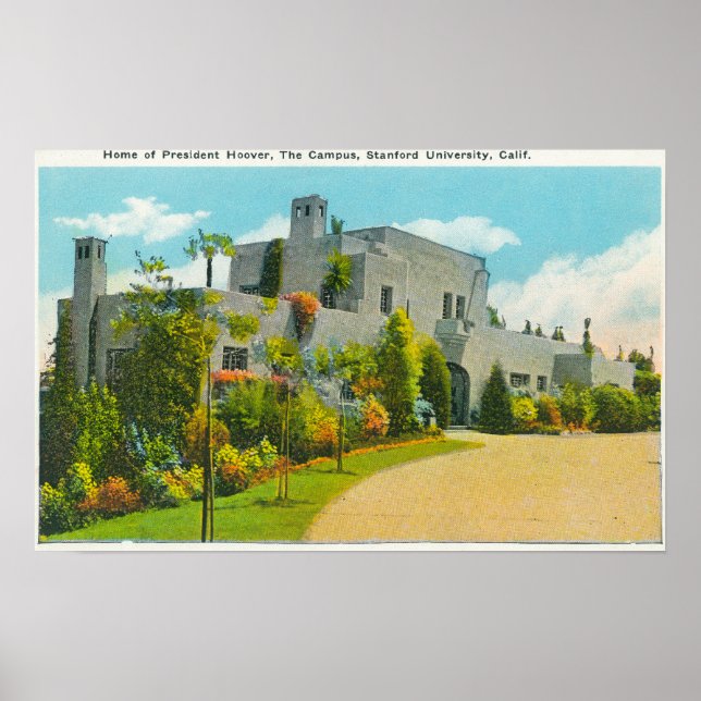 View of Hoover's Home, Stanford U Campus Poster (Front)