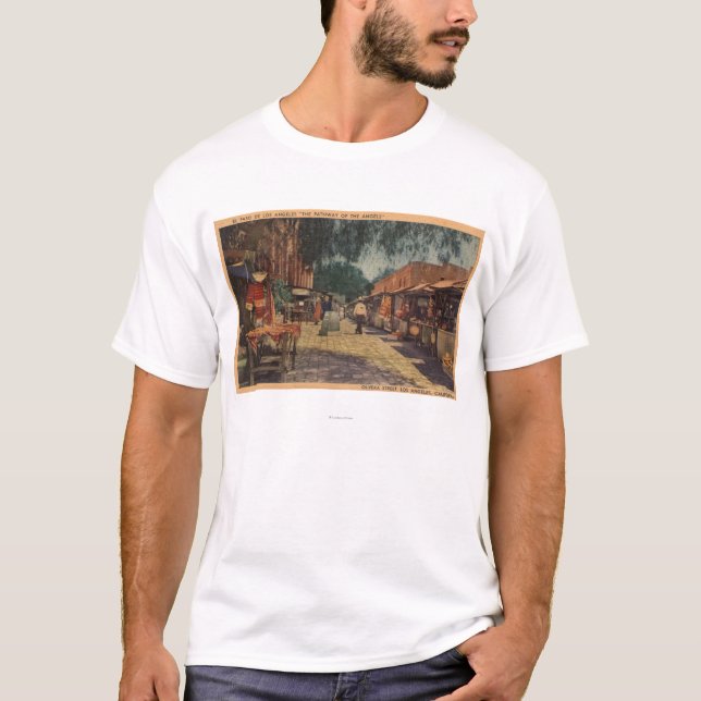 View of Olvera St. (El Paso de Los Angeles) T-Shirt (Front)